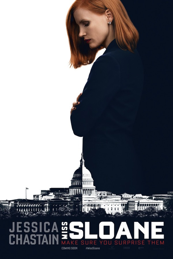 Jessica Chastain è Elizabeth Sloane nel poster ufficiale di Miss Sloane
