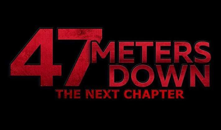 47 Meters Down The Next Chapter