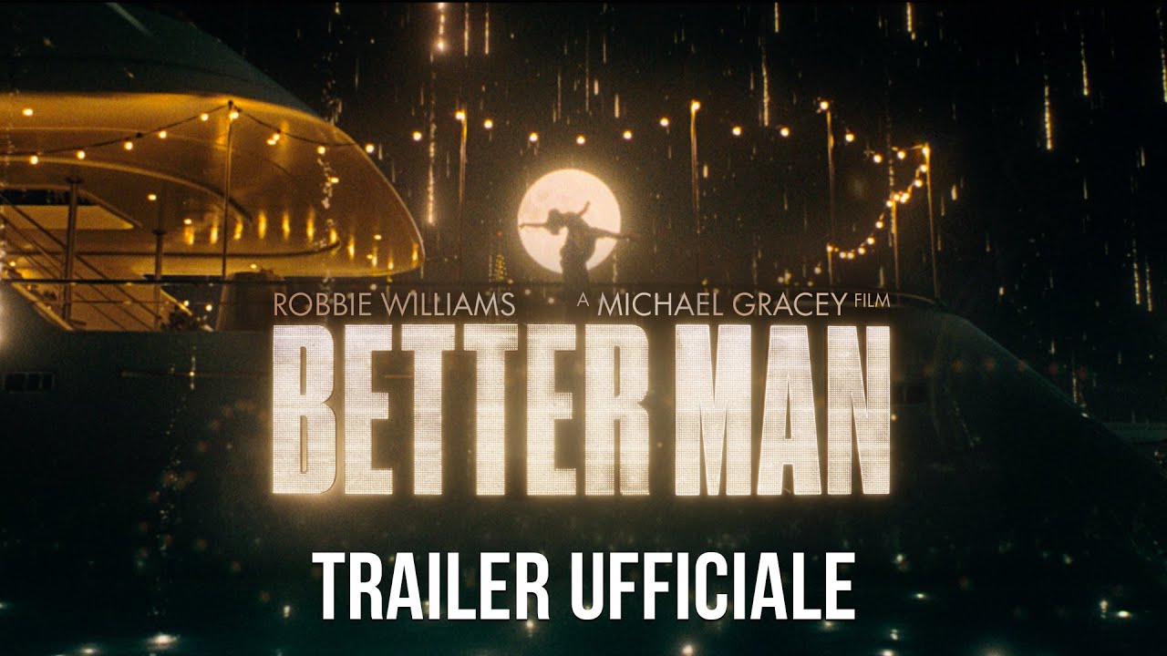 Better Man – La vera storia di Robbie Williams: il trailer ufficiale